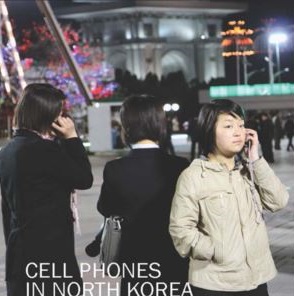 VOA Reports on Cell Phone Use in North Korea