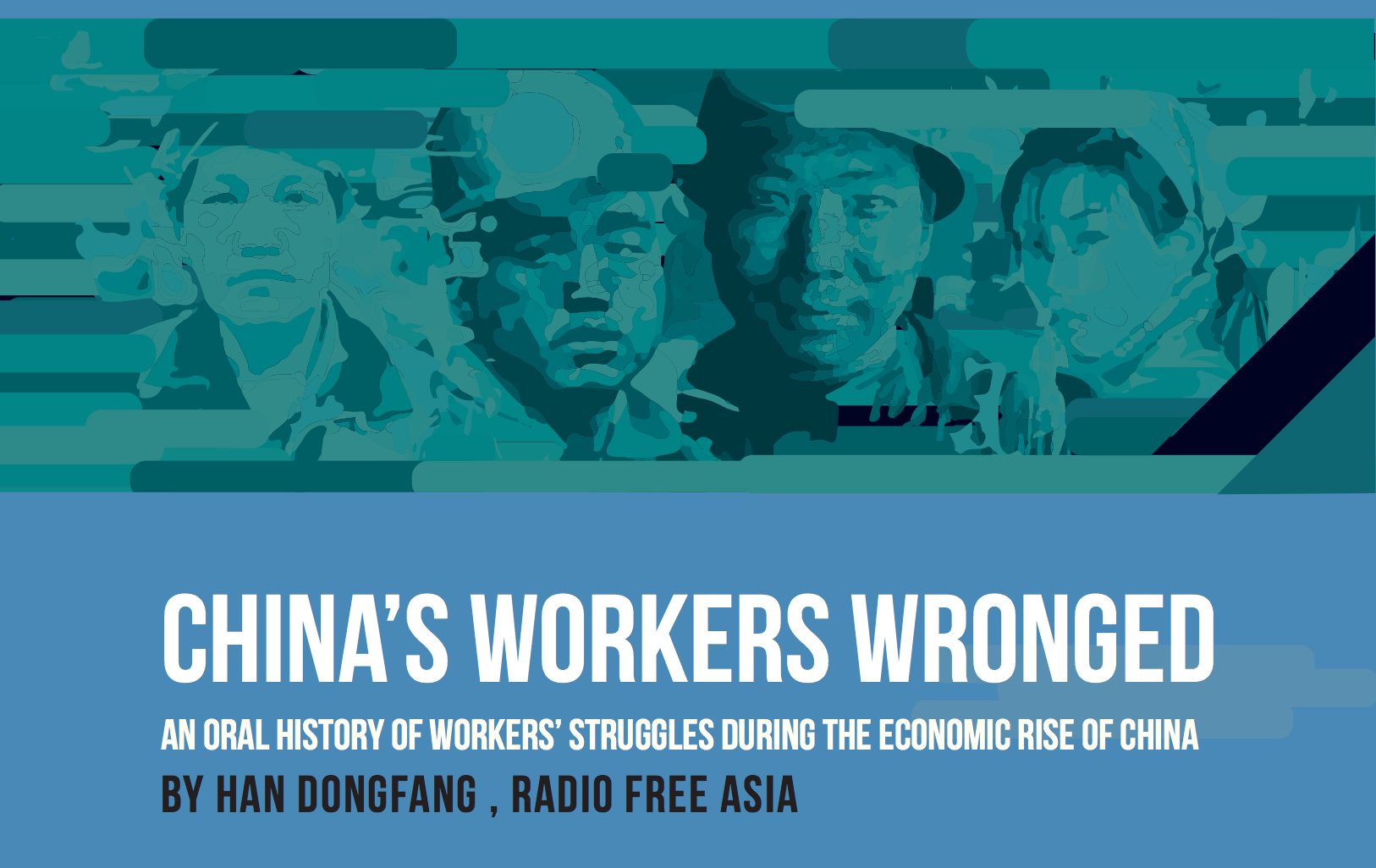 RFA e-book by Han Dongfang uncovers ‘dark side of China’s economic rise,’ proposes a way out