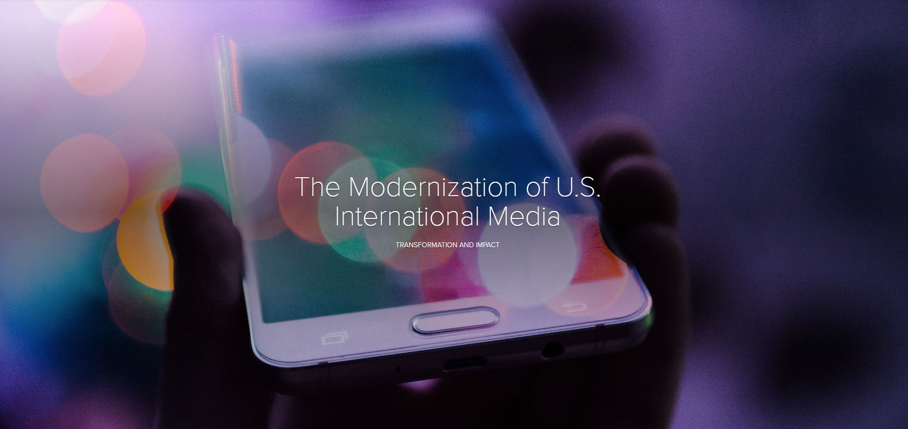 The modernization of U.S. international media